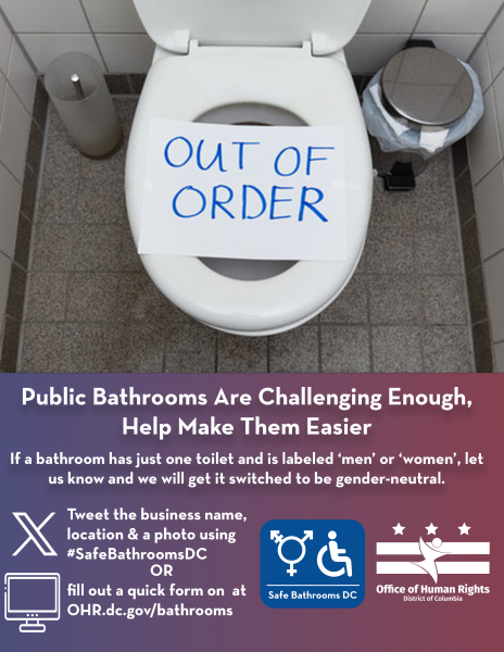 Safe Bathrooms DC_Out of Order_5.21.2024.png