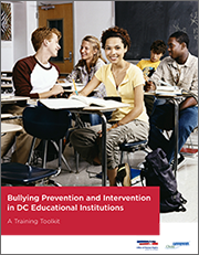 Bullying Prevention and Intervention in DC Educational Institutions